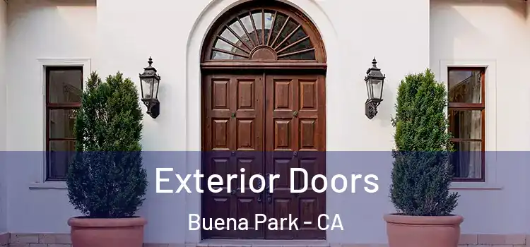 Exterior Doors Buena Park - CA