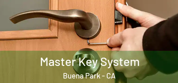 Master Key System Buena Park - CA